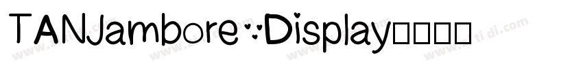 TANJambore Display字体转换